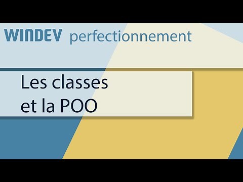 WINDEV: Object-oriented programming (classes)
