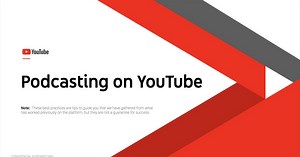 YouTube releases in-depth podcasting guide with best practices