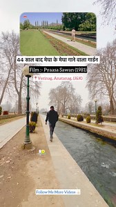 Pyaasa Sawan 1981 Film Shooting Location #Pyaasasawan #oldfilm #Bollywood #facebookreels #facebookshorts #facebookviral #facebookvideo #facebook #jammukashmir #Kashmir | Rajesh Dagale