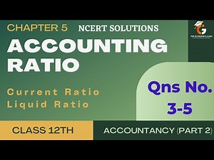 Qns.3-4 | Chap 5: Accounting Ratio | NCERT | Class 12 Account