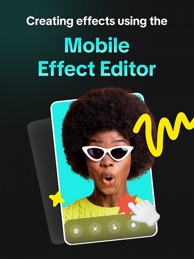 Create Stunning TikTok Effects Using Mobile Effect Editor