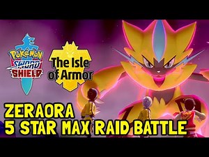 Pokemon Sword & Shield The Isle Of Armor DLC Zeraora 5 Star Max Raid Battle