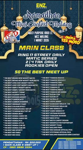 ototrend_official on Instagram: ". . NGALAM memanggil berprestasi modify kembali KER! Yuk ngadem, ngontes & ngabuburit gayeng bareng ENZ. Garage feat : "RAMADHAN MINI CONTEST" Vol - 2, 2026. Minggu, 01 Maret 2026 @ Multi Purpose Area Lt.4, Gedung Malang Creative Center, Malang. Bidik prestasi modify di 4 Main Class Categories & 50 Best Meet Up Categories. Registrasi : - 200K (1 Main Class + Meet Up). - 150K (Main Class) - 100K (Meet Up) ----- LIMITED SLOT ------ So, Yuk ramaikan silaturahmi bare