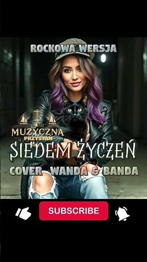 Banda i Wanda - SIEDEM ŻYCZEŃ (Rock Ballada Cover)
