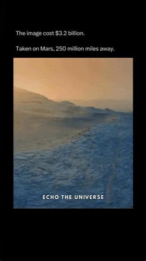 The image cost $3.2 billion. Taken on Mars, 250 million miles away.