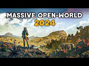 TOP 13 NEW Massive OPEN WORLD Upcoming Games of 2024