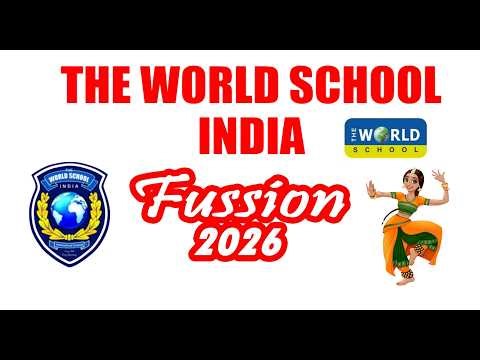 II THE WORD SCHOOL INDIA II FUSSION 2026 II LIVE GADRING PROGRAM II