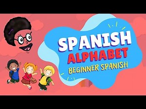 Spanish Alphabet with pictures and words| Beginner Spanish