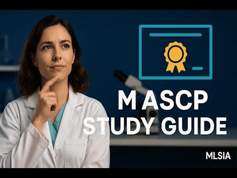 M ASCP Study Guide: Essential Tips for Your Certification Success