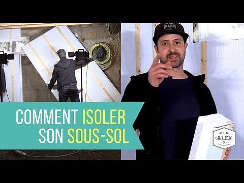 Comment isoler les murs de son sous-sol!