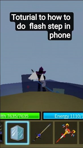 Tutorial to how to do Flash step in Bloxfruit
