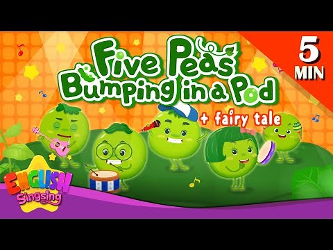 Five Peas Bumping in a Pod + More Fairy Tales | Five Peas in a Pod | English Song and Story