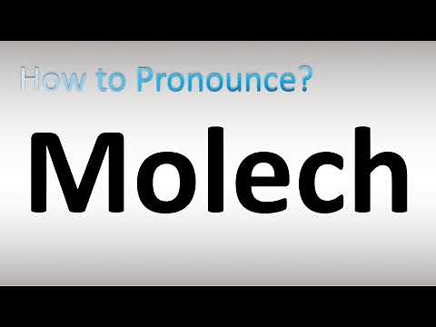 How to Pronounce Molech