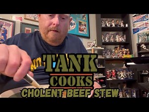 Tank Cooks Cholent--Beef Stew