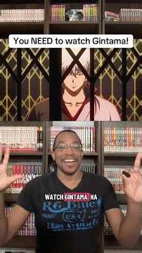 WATCH GINTAMA! That’s it. That’s the video. #gintama #anime