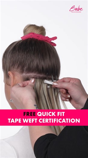 14K views | Ready to grow your skills? With a $350 purchase, you’ll get a Quick Fit Tape Weft Certification, completely FREE. And as a bonus, we’ll take 25% off your starter kit. | Babe Hair Extensions | Facebook