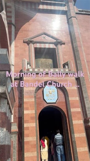 Bandel church Bally walk #bandelchurch #viralvideo #viral #viralshorts #ballyfat #prayer #worship