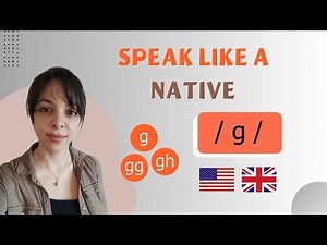 Pronunciación perfecta - Sonido /g/ - Clase 3 (con ejercicios de práctica)