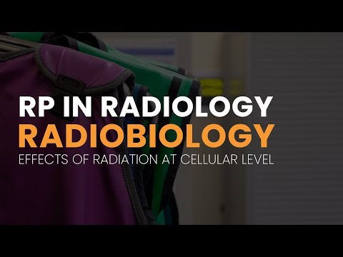 RP in Radiology Radiobiology | Effects of Radiation at Cellular Level