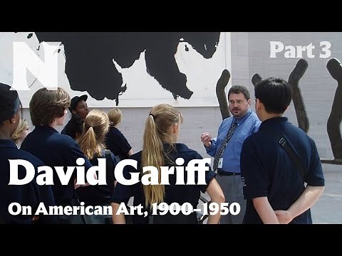 David Gariff on American Art, 1900-1950: Henri, Stieglitz, and Their Circles, Part 3