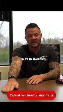 Why Vision Beats Talent Every Time