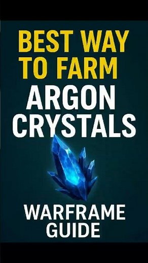 Best Way to Farm Argon Crystals in Warframe FAST 💎⚡ | 2025 Farming Guide