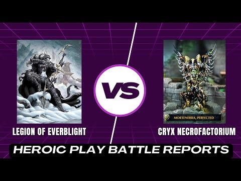 Legion of Everblight vs Cryx Necrofactorium Warmachine MK4 | Heroic Play Battle Reports EP: 2