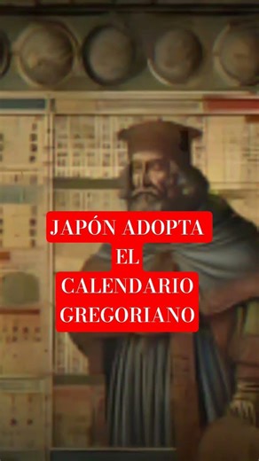 Japón Adopta el Calendario Gregoriano #historia