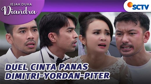 Dimitri Rebut Diandra Dari Yordan dan Jupiter! | Jejak Duka Diandra - Episode 41 Jejak Duka Diandra Episode 41, tayang 13 Februari 2026. Jordan dan Jupiter saling menarik Diandra hingga mereka berantem lagi. Diandra malah gak sengaja terlepas dan jatuh ke pelukan Dimitri. Saksikan sinetron SCTV Jejak Duka Diandra setiap hari pukul 21.30 WIB bersama Michelle Ziudith, Rio Dewanto, Baiti Syaghaf, Bizael Tanasale, Yoelitta Palar, Billy Boedjanger, Dominique Sanda, Ira Wibowo. | SCTV