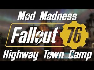 Fallout 76 Highway Town Camp