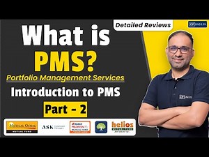 What is PMS (Portfolio Management Services) Introduction to PMS - Part 2
