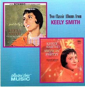 Keely Smith - Politely! / Swingin' Pretty