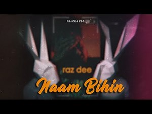 Naam Bihin (Untitled) | Raz Dee x Emiliano Secchi | Official Audio | Bangla R&B