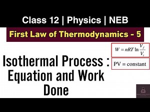 Isothermal Process | First Law of Thermodynamics L-5 | Class 12 Physics NEB | Nepali ScienceGury