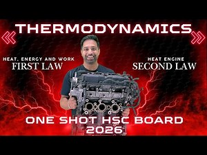 Thermodynamics One Shot | HSC Board Physics Chapter 4 | Full Chapter Revision for 2025 Board Exam