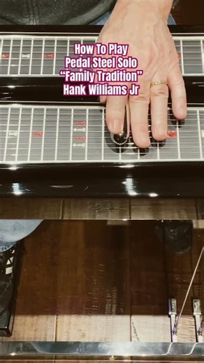 How To Play Pedal Steel Guitar Solo "Family Tradition" Hank Williams Jr #shorts #tutorial #lesson