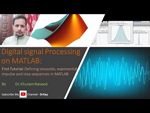 Generate Sinosoid, exp, step & impulse Signals in MATLAB | DSP | Signal Processing on MATLAB| DrKay