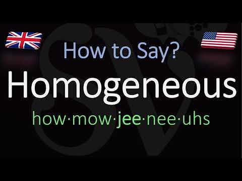 How to Pronounce Homogeneous? (CORRECTLY) Meaning & Pronunciation