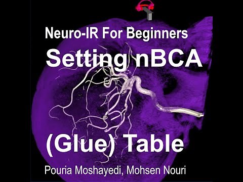 Preparing nBCA Glue Table for Neuro Endovascular Procedures