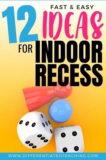 Indoor Recess Games & Activities for Every Learner in Your Classroom