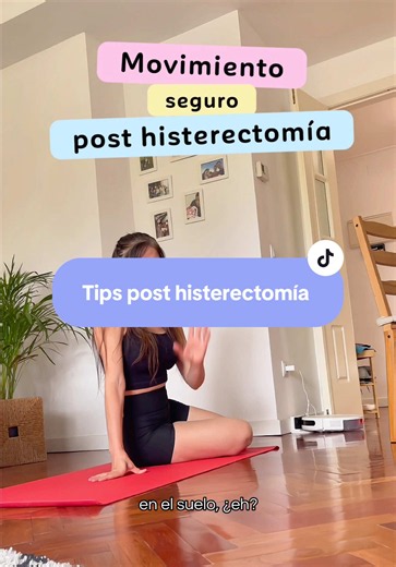 Cómo levantarse después de una histerectomía: técnica segura y consejos