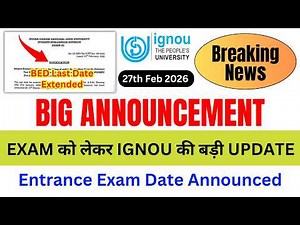 (Breaking News) IGNOU BED Exam Date 2026 Announced | IGNOU BED 2026 Application Form Apply Online