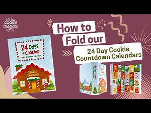How to fold our 24 Day Cookie Countdown Calendar