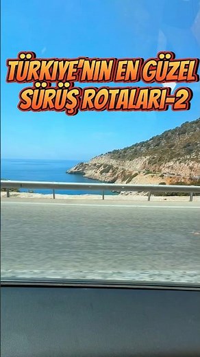 Turkey's Most Beautiful Driving Routes-2 / Demre-Finike Road