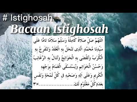 ISTIGHOSAH - BACAAN ISTIGHOSAH MENENANGKAN HATI
