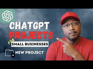 How to Use ChatGPT Projects for Your Small Business | Step-by-Step Tutorial