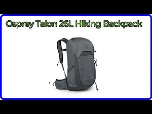 REVIEW (2026): Osprey Talon 26L Hiking Backpack. ESSENTIAL details.