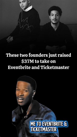 Jamie Foxx reacts to two Posh founders raising $37 million to take on Eventbrite & Ticketmaster