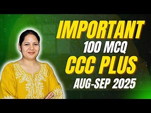 100 Most Important MCQs for CCC Plus Exam 2025 | Computer Course Preparation | Guaranteed Success ✅