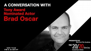In March 2021, we had the pleasure of welcoming Tony Award Nominated Actor Brad Oscar as part of The 20/20 Series, created by NYFA’s Creative Director of Filmmaking and Cinematography, Liz Hinlein. Brad Oscar returned to Broadway this fall in Mrs. Doubtfire and has been seen there previously in Something Rotten! (Tony Award nomination), Big Fish, Nice Work If You Can Get It, The Addams Family, Spamalot, The Producers (Tony nomination), Jekyll & Hyde, and Aspects of Love. The 20/20 Series is a po